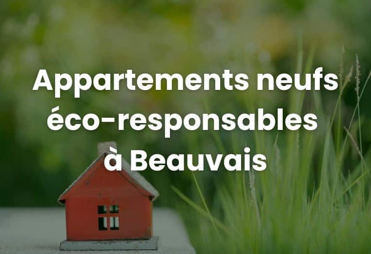 appartements-neuf-eco-responsables-beauvais